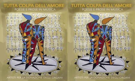 Artisti per la donazione degli organi – “Tutta colpa dell’Amore”