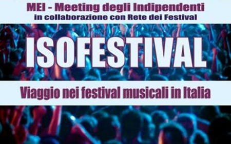 “Isofestival”.  Grande serata Mei, Rete dei festival  e Rai Isoradio. Ingresso gratuito