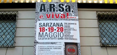 a∙r∙sa è viva! La città di tutti i sensi. Sarzana 18 19 20 maggio