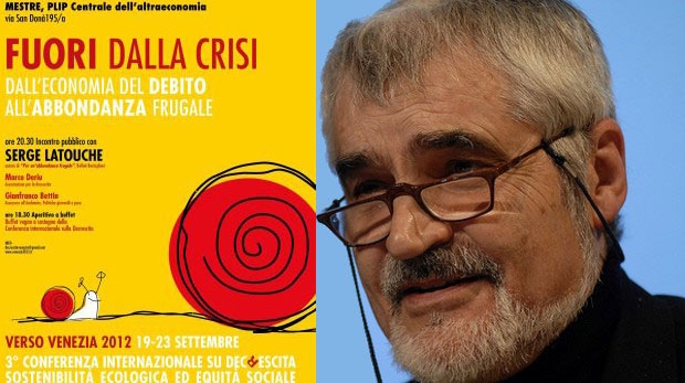 Fuori dalla crisi. Mestre incontra Serge Latouche