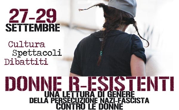 “Donne R-Esistenti”. Una lettura di genere della persecuzione nazi-fascista contro le donne