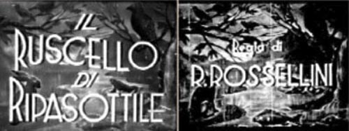 Ladispoli.  Ritrovato ‘Il Ruscello di Ripasottile’ di  Rossellini