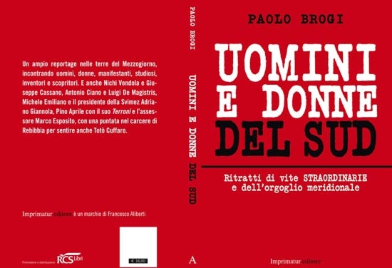 Libri. Uomini e donne del Sud. Un reportage sul Mezzogiorno di Paolo Brogi
