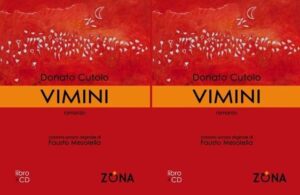 Libri. Vimini, di Donato Cutolo. Vita e morte in una bolla di sapone