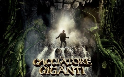 Il cacciatore di giganti 3D: vale il prezzo del biglietto. Recensione. Trailer