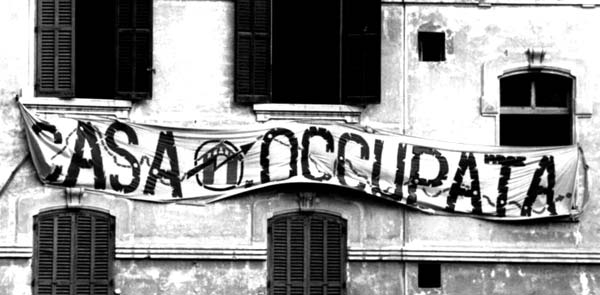 Riprendiamoci la città. Le occupazioni a Roma contro il disagio abitativo