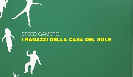 In libreria il libro di poesie di Steed Gamero dedicato ai ragazzi nelle case-famiglia