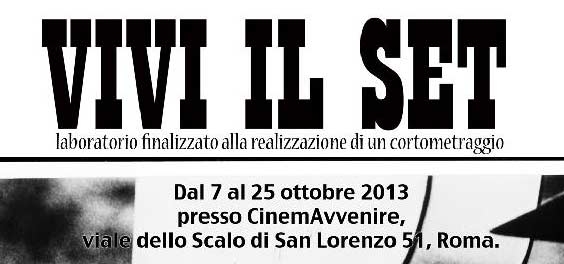 Cinemavvenire. Vivi il set