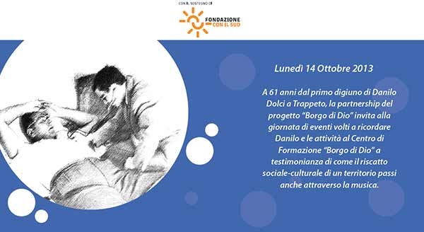Il centro per lo sviluppo creativo ricorda Danilo Dolci. Programma