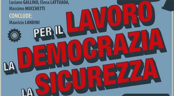 Conferenza. Siamo ancora in Fiat per il lavoro, la democrazia, la sicurezza