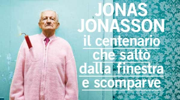 Il centenario che saltò dalla finestra e scomparve. Divertente viaggio nella storia. Recensione. Trailer
