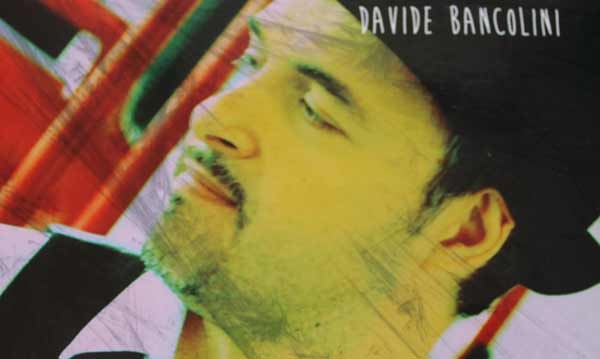 Musica. Davide Bancolini, un debutto promettente. L’intervista