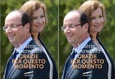 Corbaccio. “Grazie per questo momento”, la testimonianza scandalo dell’ex di Hollande
