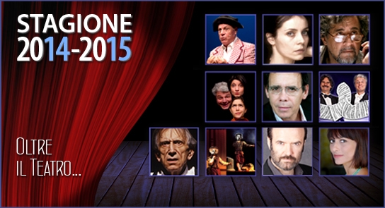 Teatro Arcobaleno. La stagione 2014/15 é un caleidoscopio  per tutti i gusti