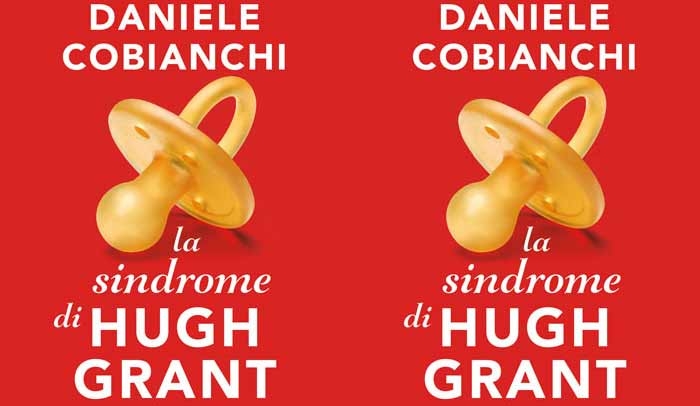 La sindrome di Hugh Grant. Se il maschio si crede solo “un cappero in una tartare”
