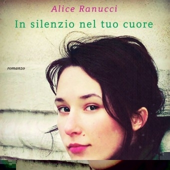 Garzanti. “In silenzio nel tuo cuore”: il debutto di un’autrice sedicenne. Recensione