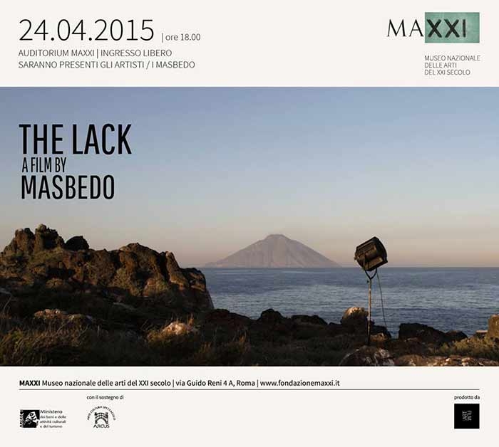 MAXXI. The Lack il lungometraggio dei MASBEDO, venerdi 24 aprile