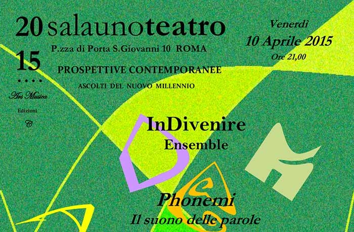 Sala Uno Teatro. Phonemi, il suono delle parole. Venerdì 10 aprile