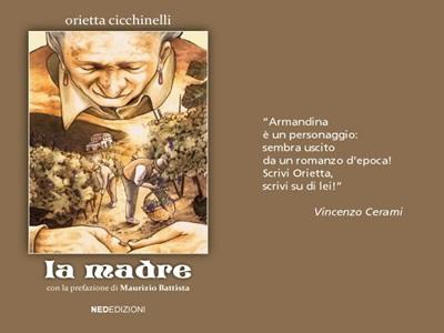 “La Madre” di Orietta Cicchinelli, presentazione libro 18 Maggio libreria Arion Montecitorio