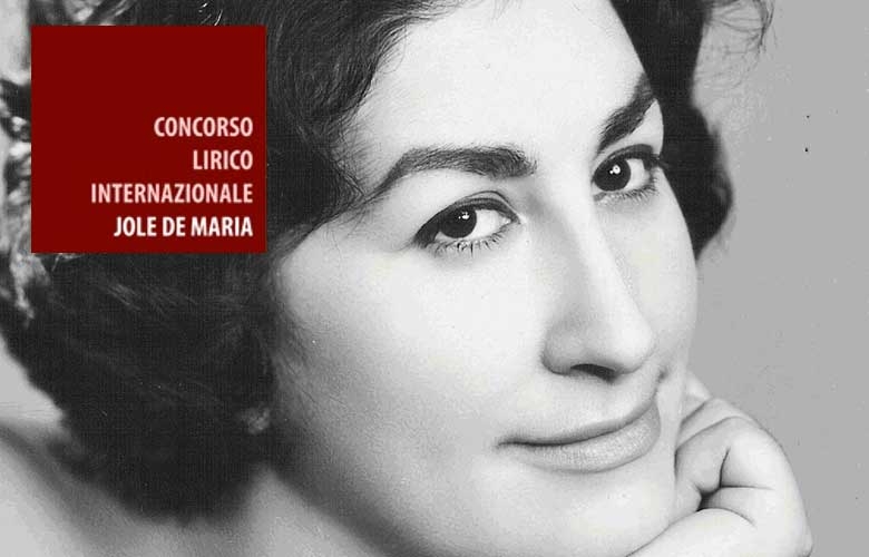 Lirica. Concorso ‘Jole de Maria 24/27 giugno