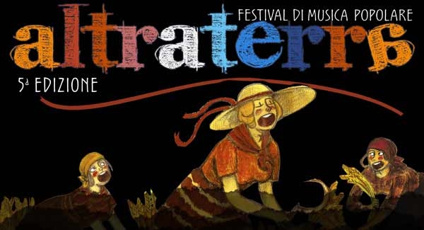 Altraterra ad Asciano. Festival di Musica Popolare