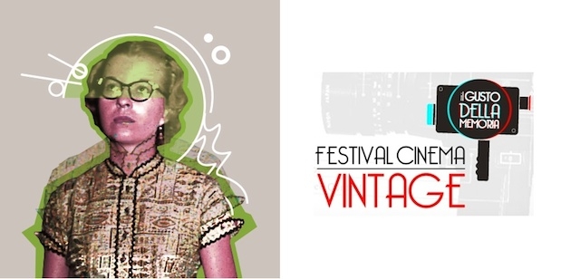 IV Festival Cinema Vintage. “Il gusto della memoria”