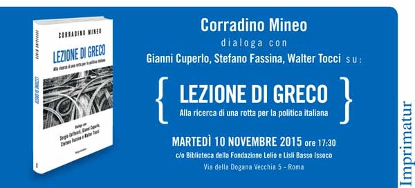 Libri. Lezioni di Greco, alla ricerca di una rotta per la politica italiana di Corradino Mineo