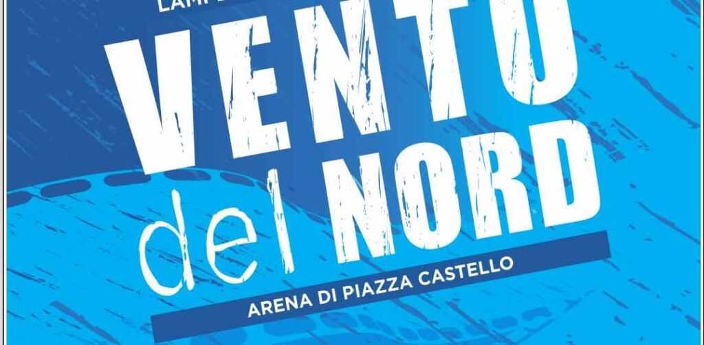 Il vento del nord. Festival del cinema a Lampedusa 4 – 10 agosto