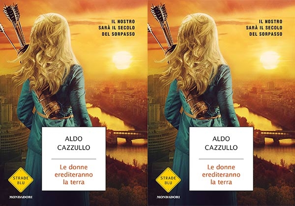 Libri. “Le donne erediteranno la terra” di Aldo Cazzullo