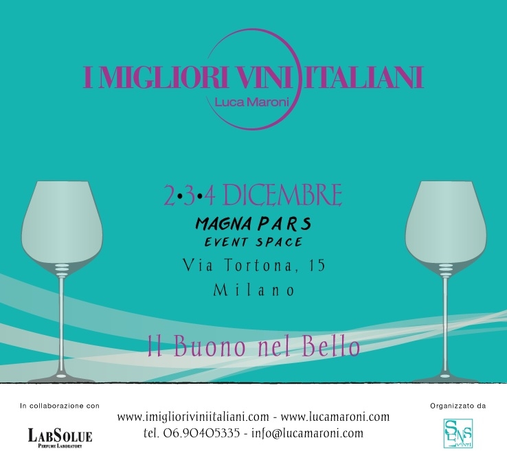 A Milano un viaggio tra “I Migliori Vini Italiani” 2-3-4 dicembre 2016 – Magna Pars