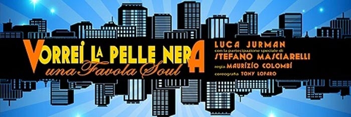 Teatro Brancaccio. “Vorrei la pelle nera”. 13-26 ottobre