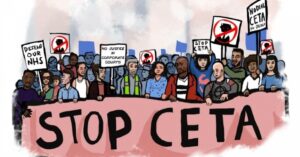 Ceta, un accordo commerciali che consegnerebbe il mondo alle sole logiche del mercato