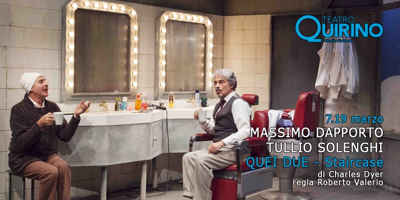 Teatro Quirino. Dapporto e Solenghi in “Quei due”,  7-19 marzo