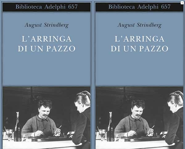 “L’arringa di un pazzo” di August Strindberg. Recensione