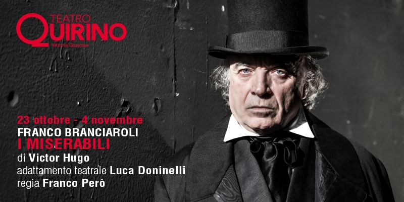 Teatro Quirino. “I miserabili” 23 ottobre – 4 novembre