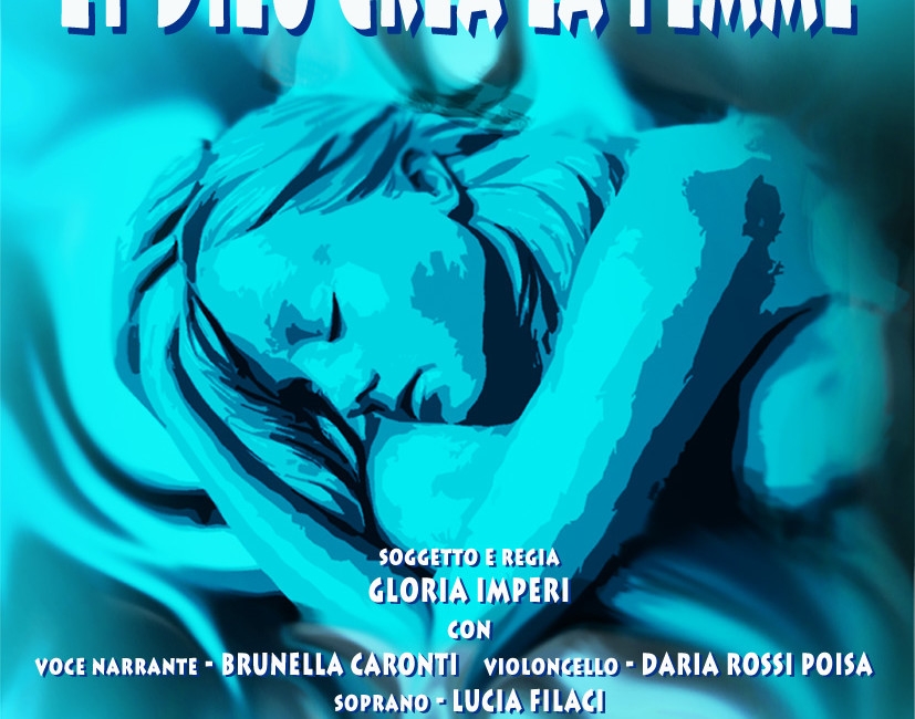 Teatro Piccolo di Pietralata: Et Dieu Crèa La Femme