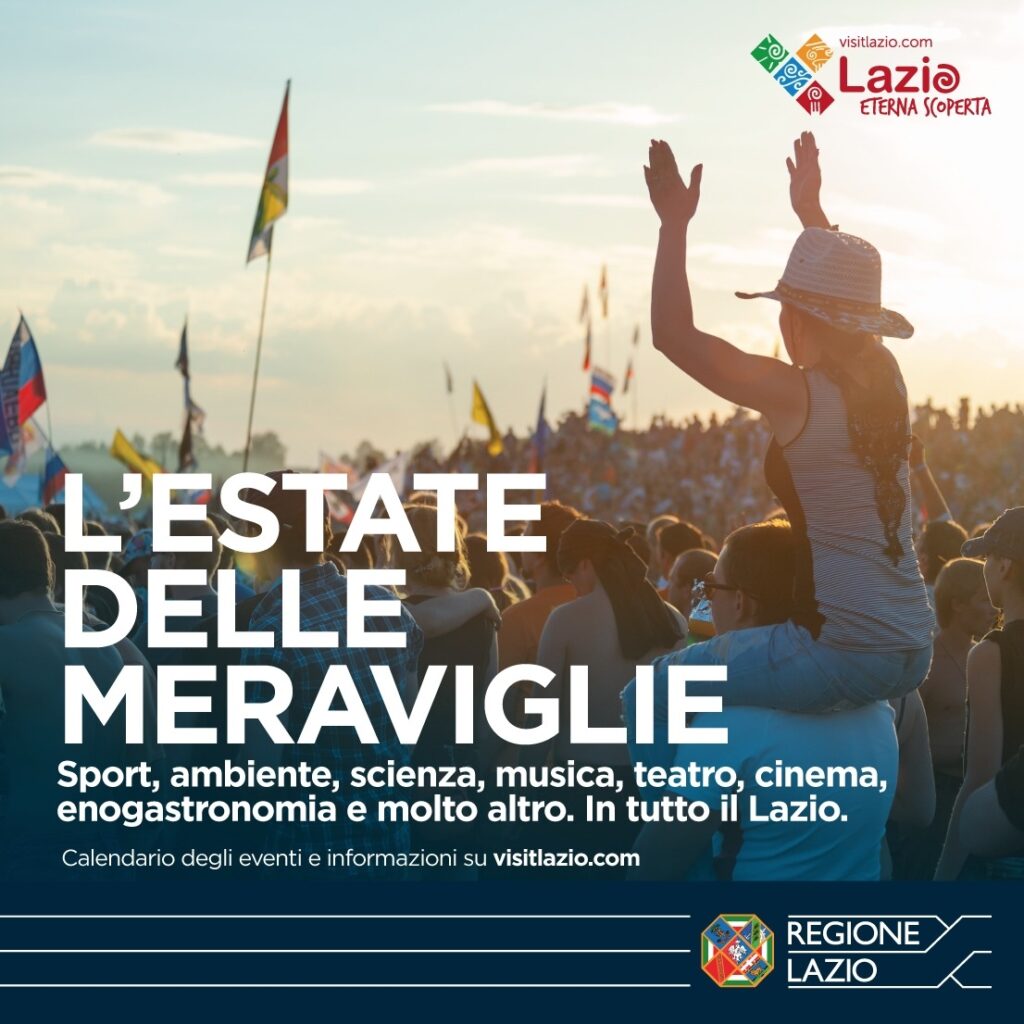 Regione Lazio, l’Estate delle Meraviglie