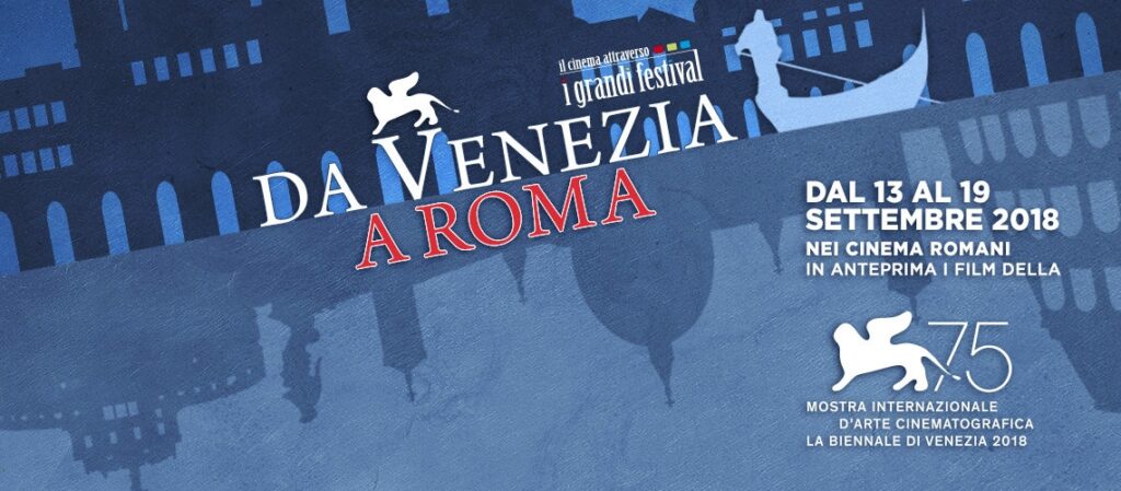 Da Venezia a Roma, i film in programmazione fino al 24 settembre