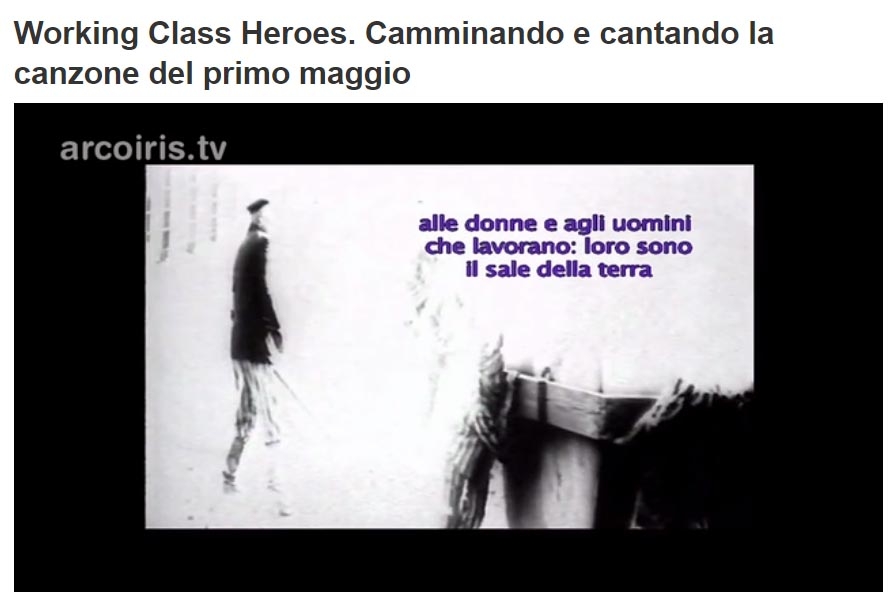 AAMOD. Working Class Heroes. Su ARCOIRIS TV il 1 maggio