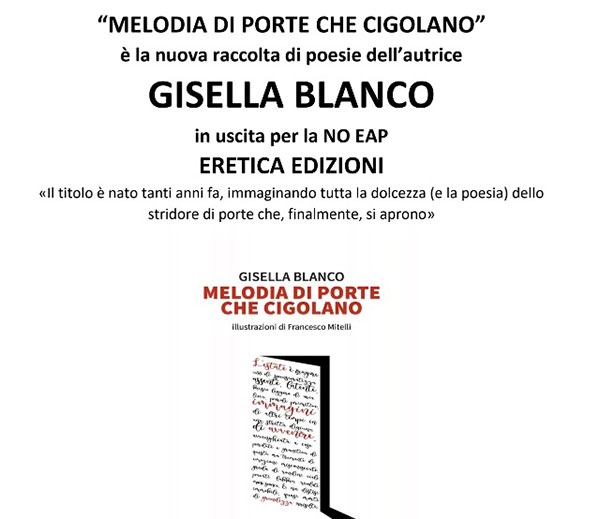 Poesia. Gisella Blanco “Melodia di Porte che cigolano”. Recensione