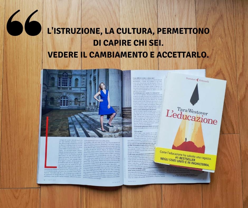 Libri. “L’educazione” di Tara Westover, sconvolgente testimonianza sull’importanza dell’istruzione per salvarsi la vita