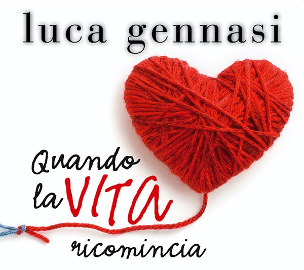 Libri. “Quando la VITA ricomincia” di Luca Gennasi