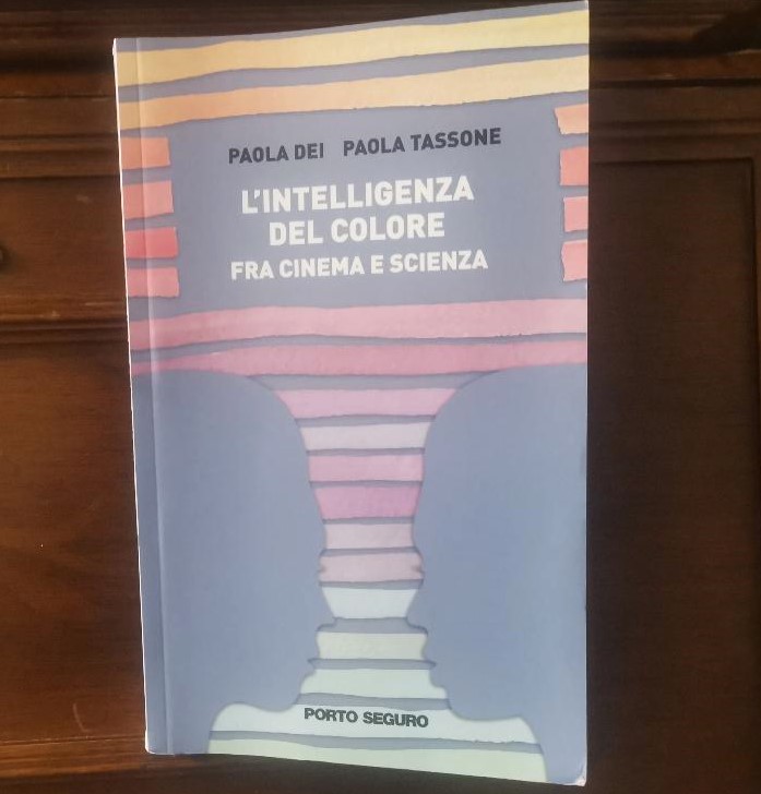 Tulipani di seta nera. Il libro: “L’intelligenza del colore. Fra cinema e scienza”