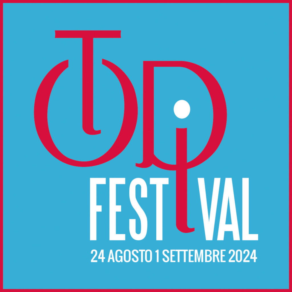 Todi festival. 24 agosto – 1 settembre 2024 teatro, letteratura, musica e arti visive