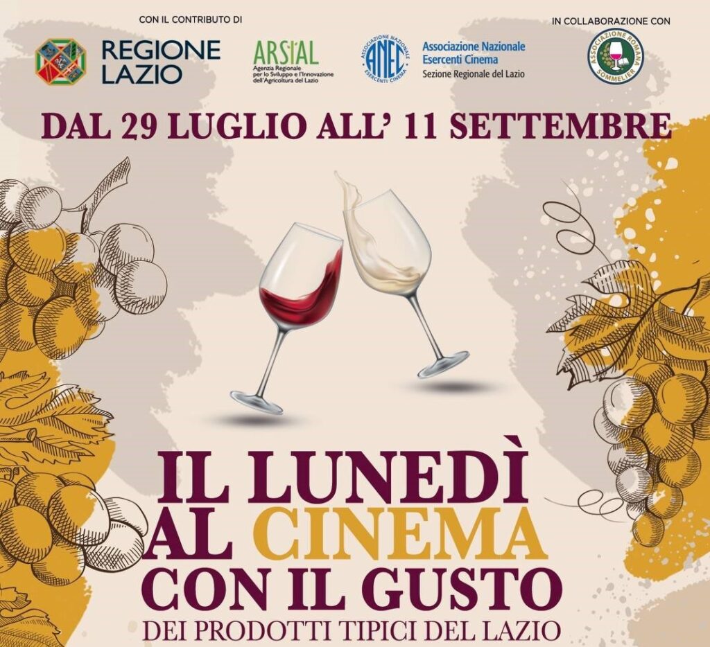 “Il Lunedì del Gusto”:  fino all’11 settembre, degustazione dei vini del Lazio al CineVillage 