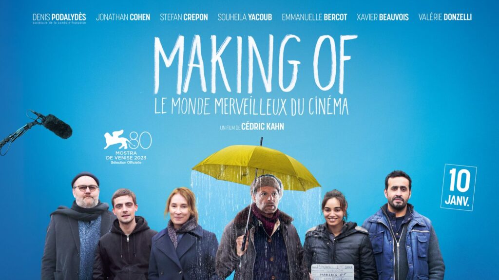 “Making of” di Cédric Kann, scandaglio psico-sociologico di un set cinematografico