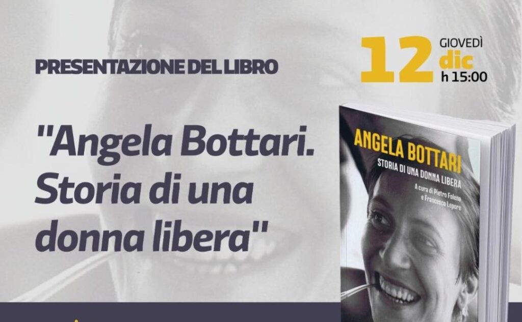 Camera Deputati.  Presentazione di “Angela Bottari. Storia di una donna libera”