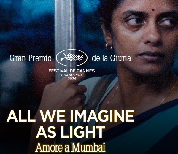 MyMovies One. “All We Imagine As Ligh”, Grand Prix della Giuria a Cannes 2024