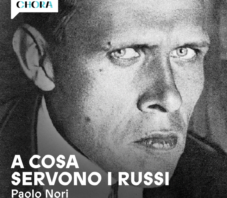 Podcast Chora media. “A cosa servono i russi?” Riflessioni sugli autori che migliorano la nostra vita